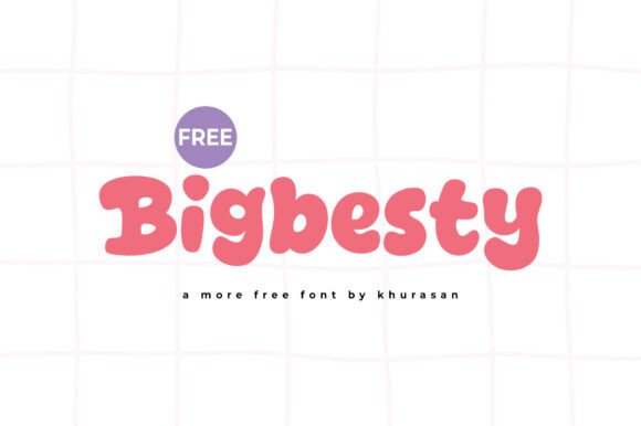 Bigbesty: A Cute Font for Creative Projects