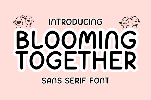 Blooming Together Font