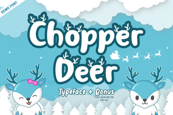 Chopper Deer Demo Font Review