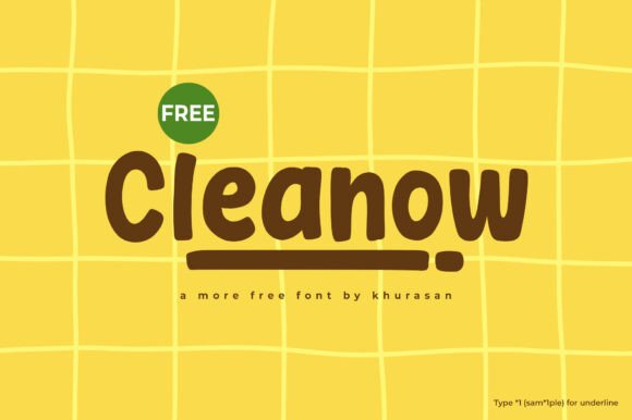 Discover the Cleanow Font
