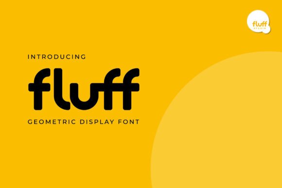 Fluff: A Playful Font for Polished Branding