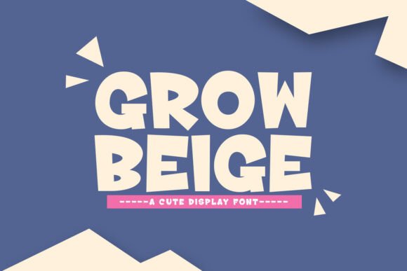 Grow Beige Font Review