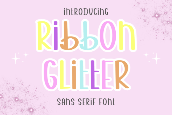 Ribbon Glitter: A Font That Shines